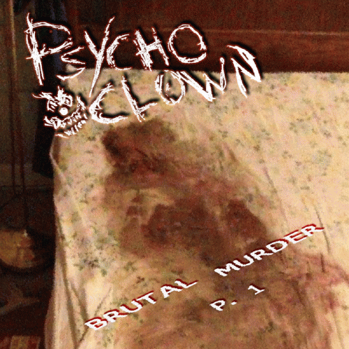 Psycho Clown : Brutal Murder